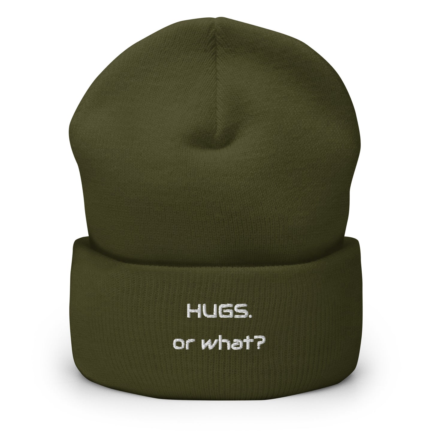 "Hugs or what?" Beanie bestickt