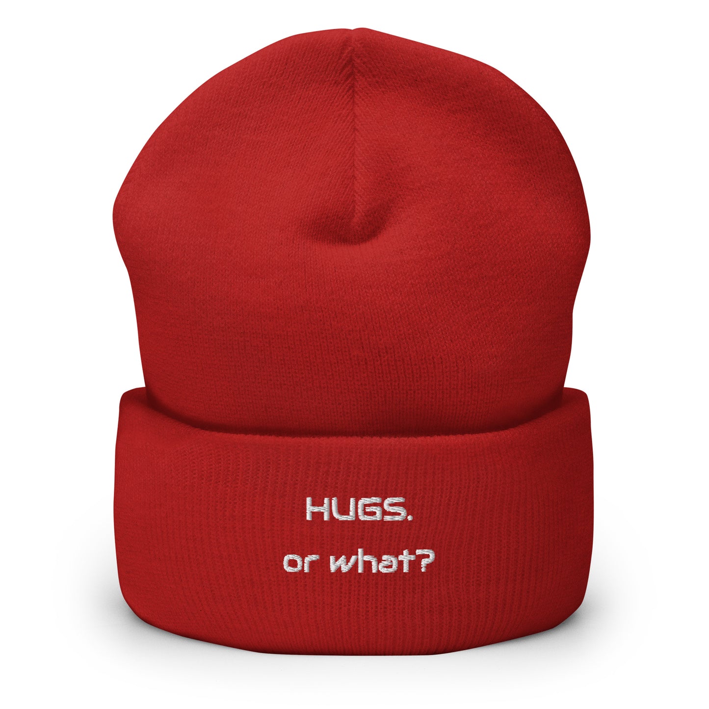 "Hugs or what?" Beanie bestickt