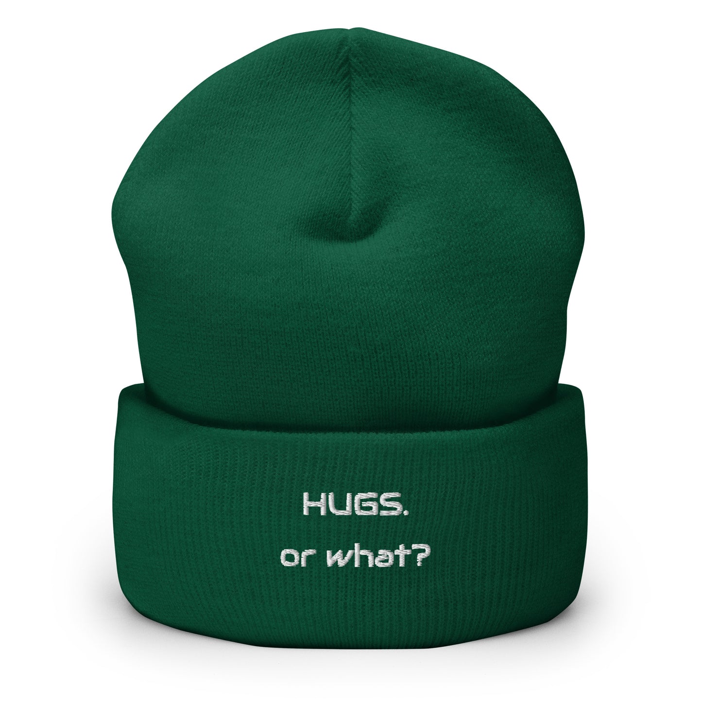 "Hugs or what?" Beanie bestickt