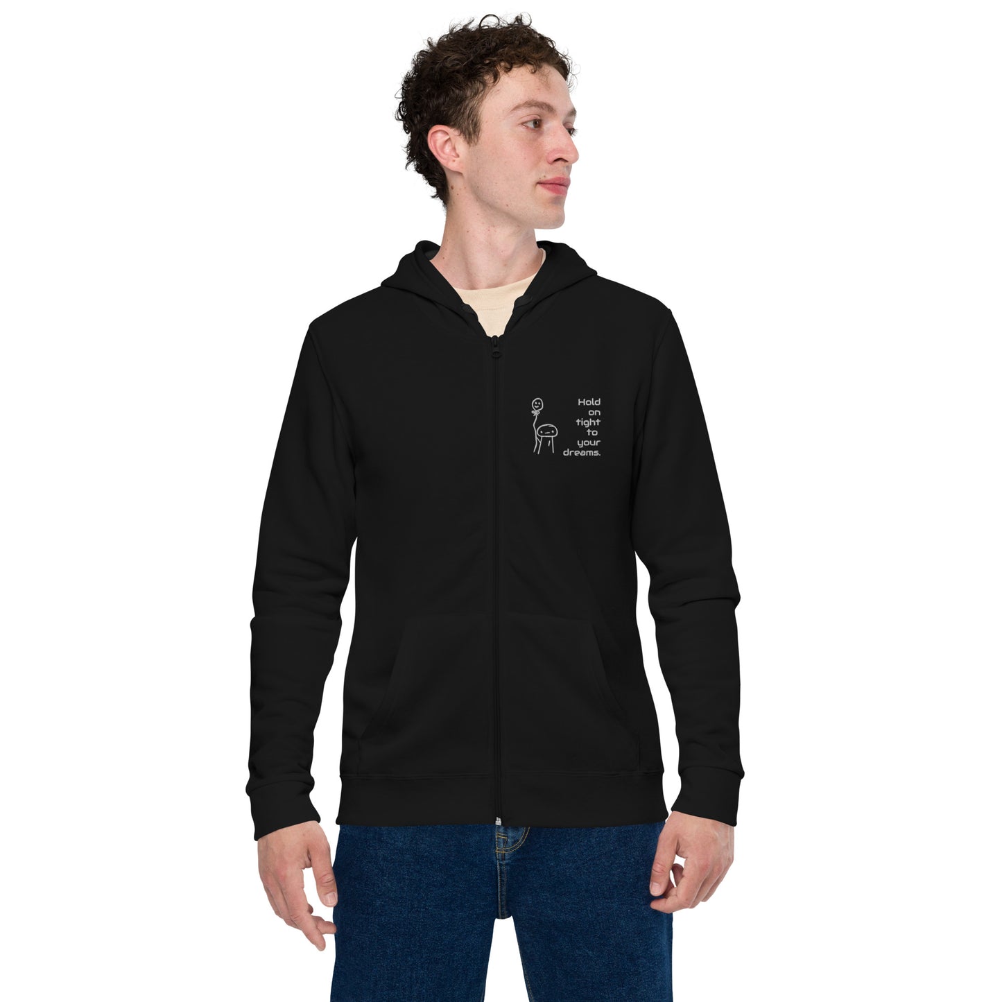 "Hold on tight to your dreams" Unisex Standard Zip-Hoodie
