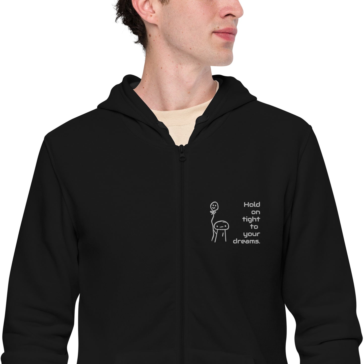 "Hold on tight to your dreams" Unisex Standard Zip-Hoodie