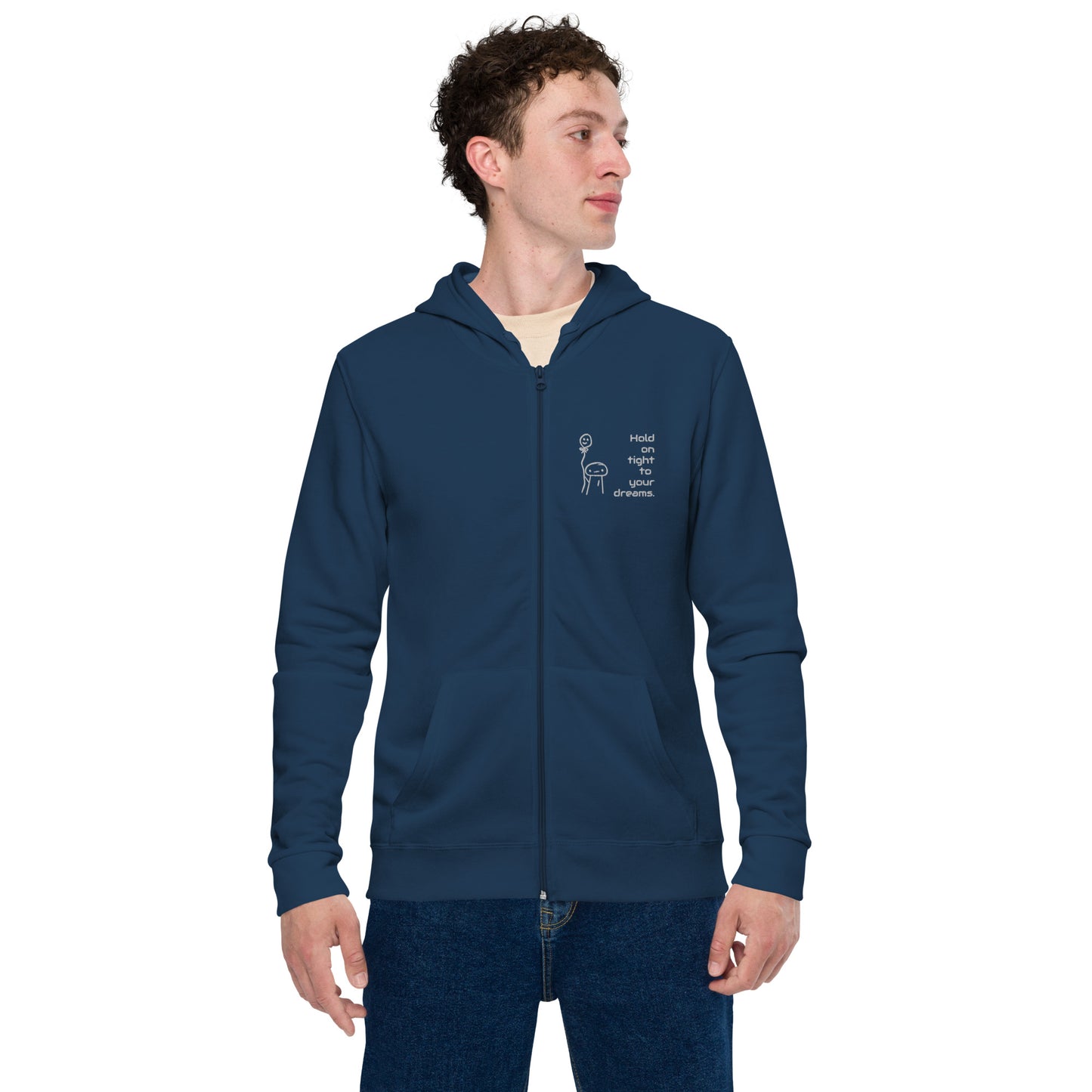 "Hold on tight to your dreams" Unisex Standard Zip-Hoodie