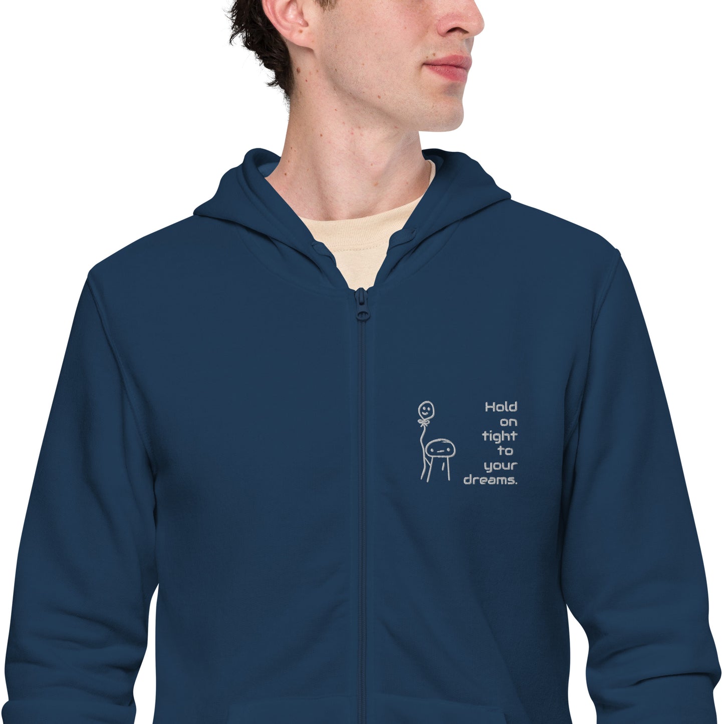 "Hold on tight to your dreams" Unisex Standard Zip-Hoodie